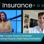 Litigation Lessons: Cooper Brown’s Amanda Rodriguez on Tackling Fraud and Claim Documentation