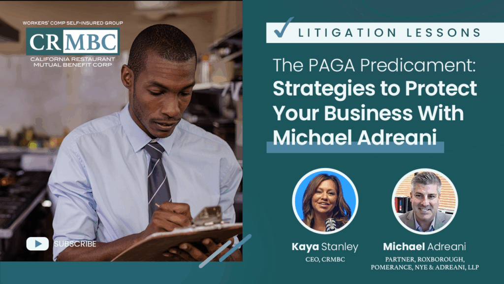The PAGA Predicament: Strategies to Protect Your Business With Michael Adreani