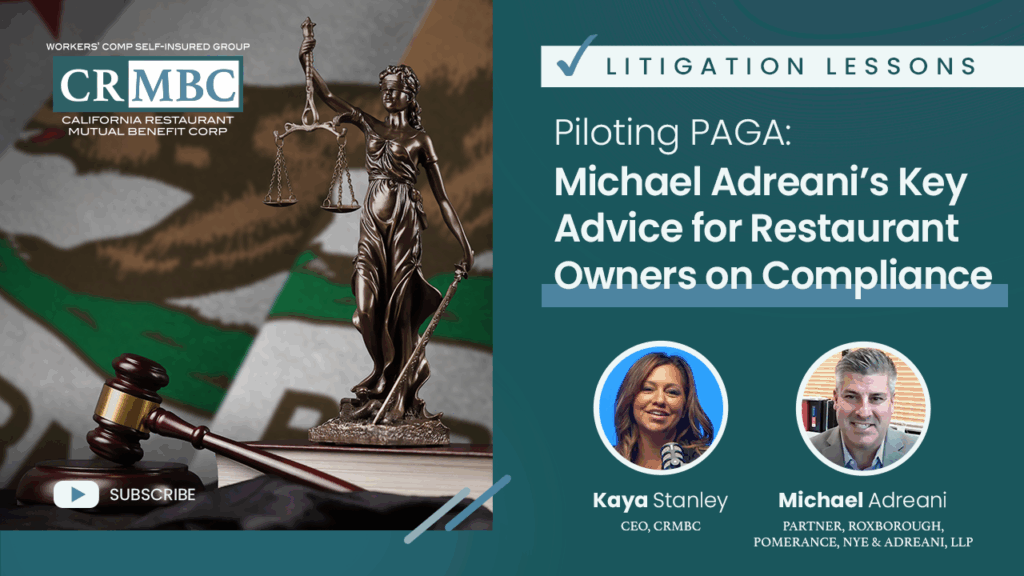 Piloting PAGA: Michael Adreani's Key Advice for Restaurant Owners on Compliance