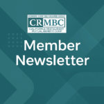 Your CRMBC Member Newsletter Summer 2026